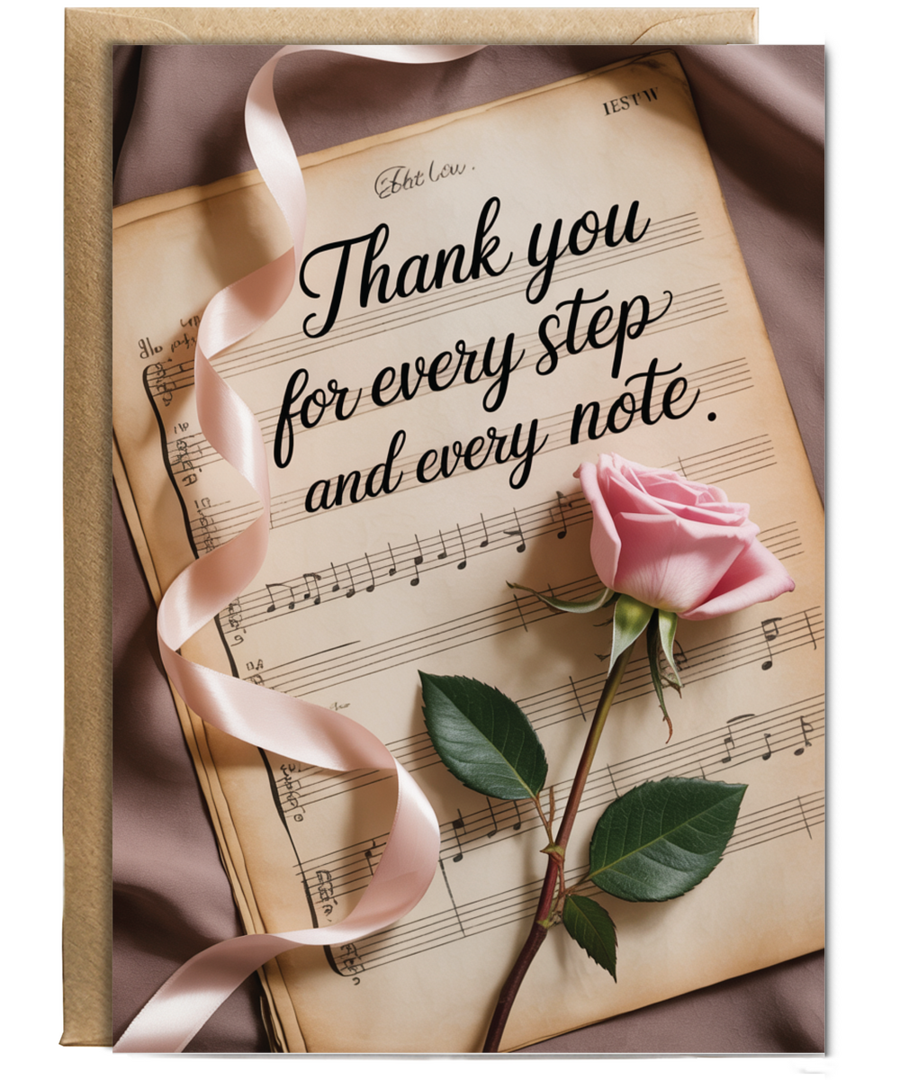 Thank you for every step and every note