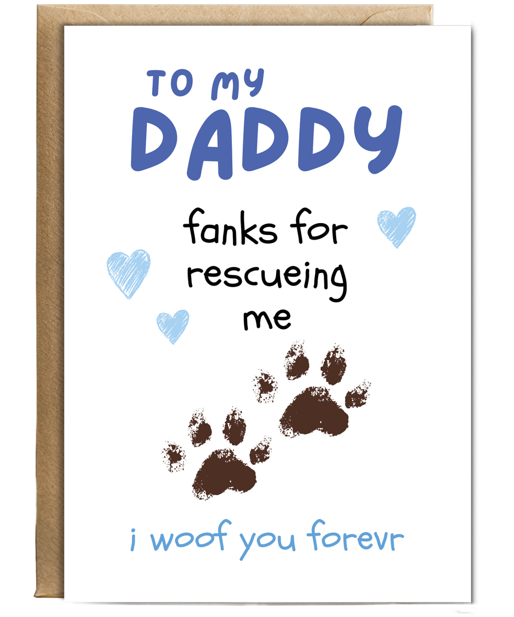 Funny Adorable Rescue Dog Card for Dog Dad from Dog