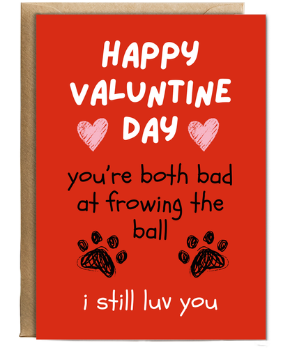 Funny Dog Valentines Day Card from the Dog to Pet Parents