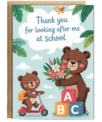 Thank you for looking after me at school