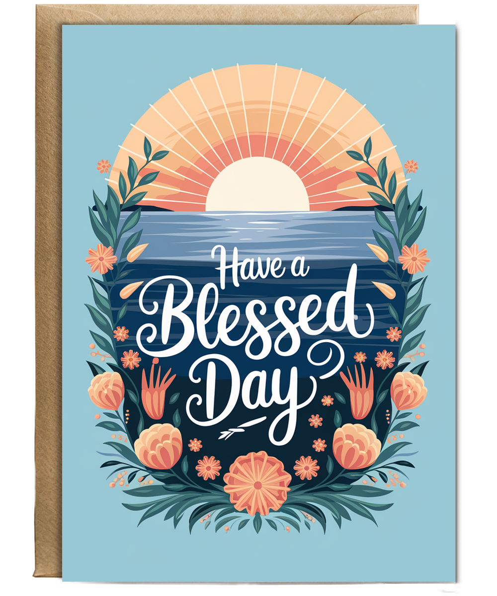 Have a Blessed Day Card serene sunrise