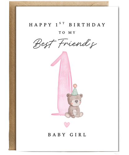 Happy 1st Birthday Card for My Best Friends Baby Girl With Baby Bear
