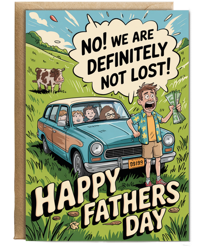 Hilarious Fathers Day Card Dads When Getting Lost on a Family Road Trip