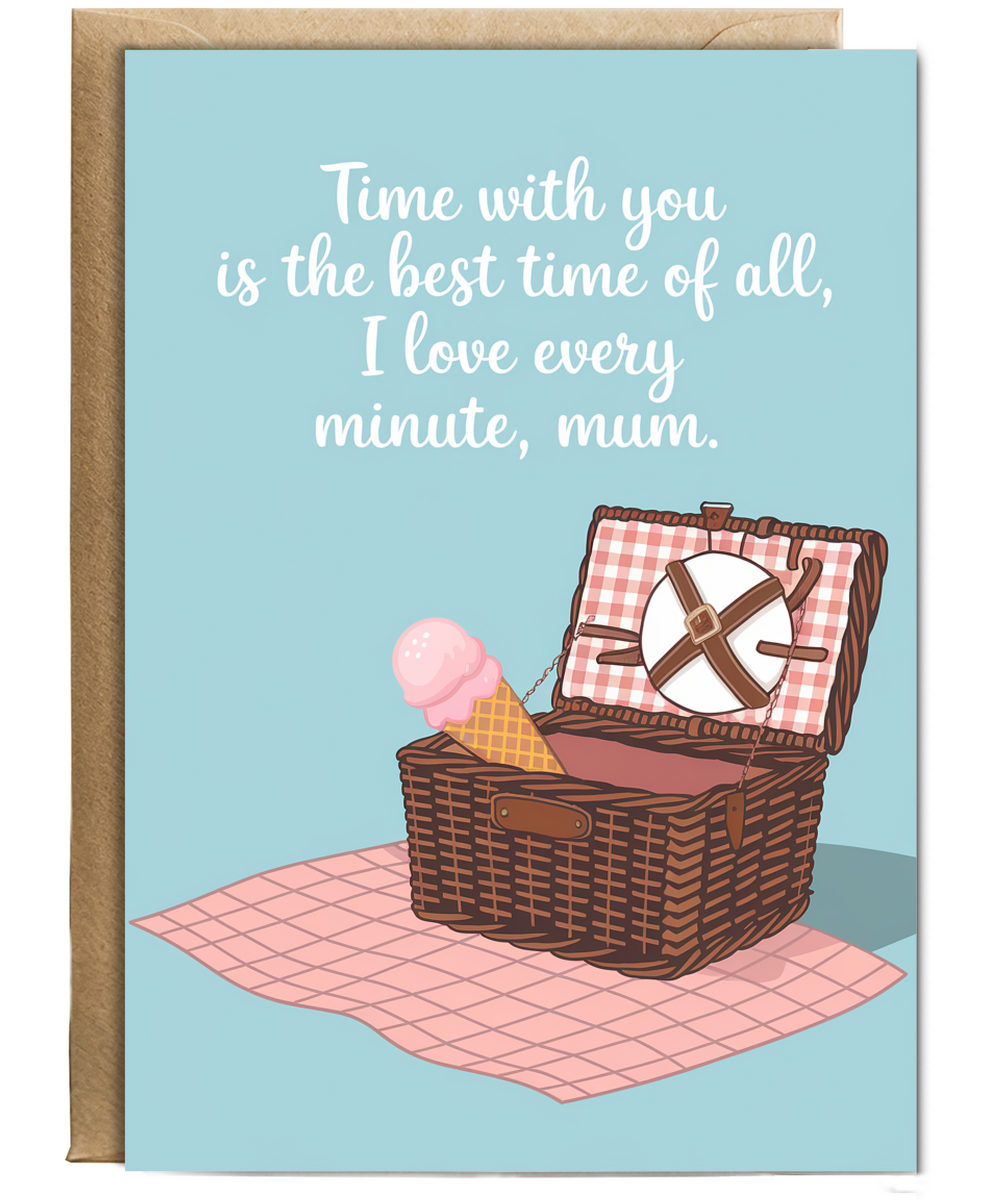 Happy Mother's Day Card Mum I Love Our Time Together