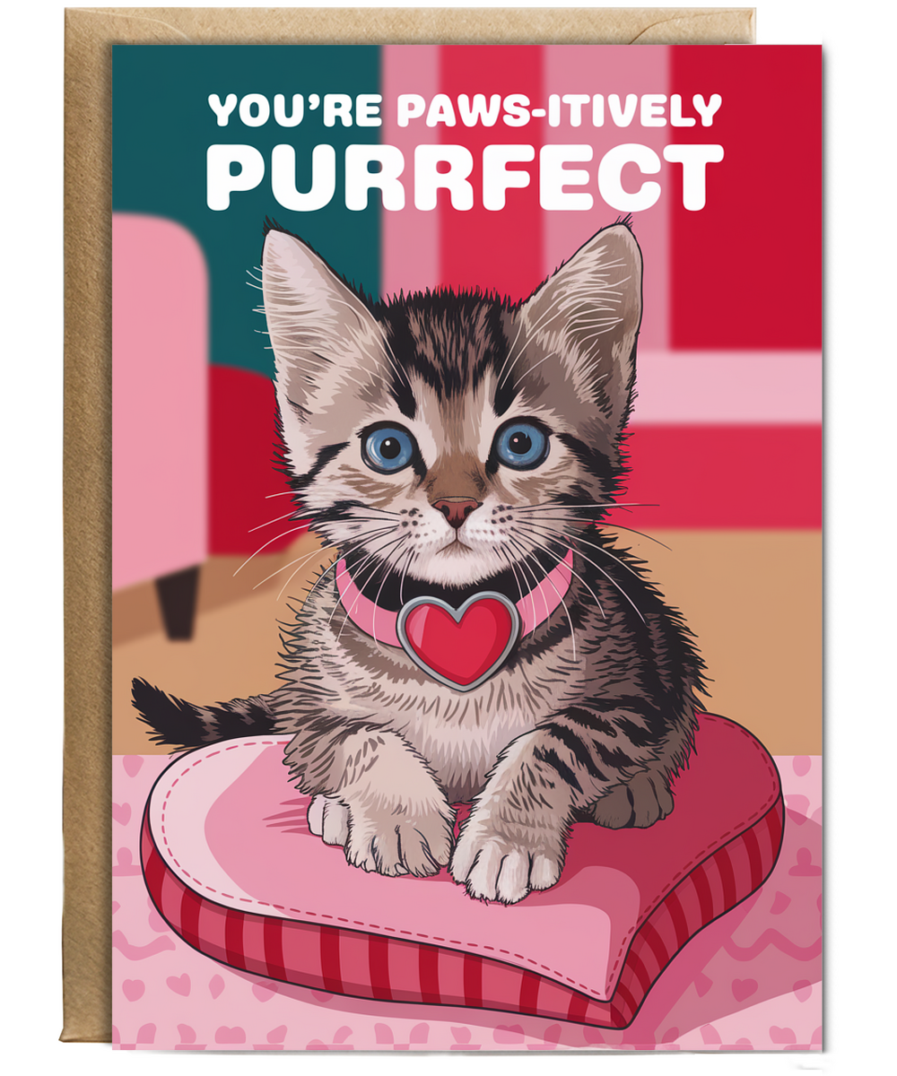 You’re paws-itively purrfect