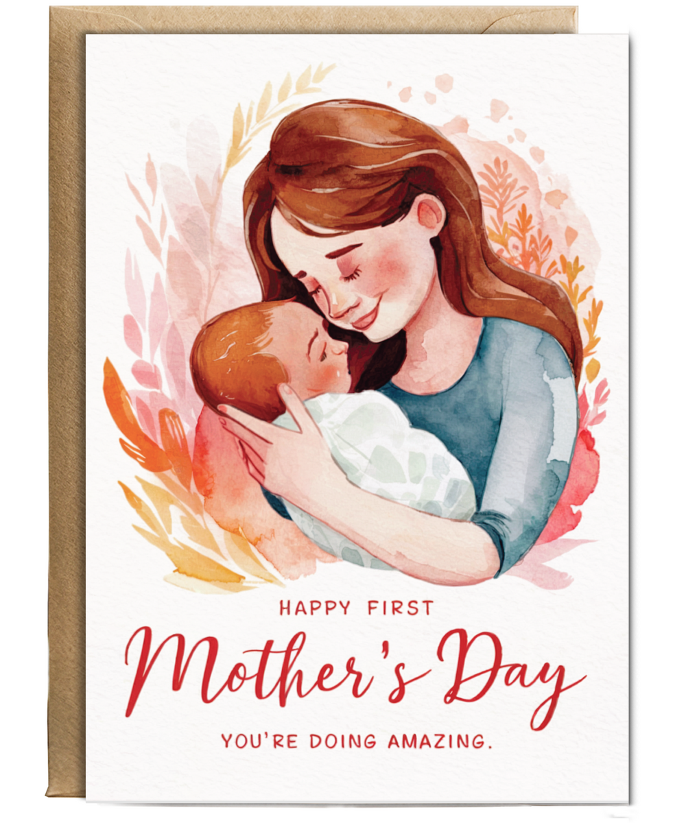 happy first mother's day, you're doing amazing
