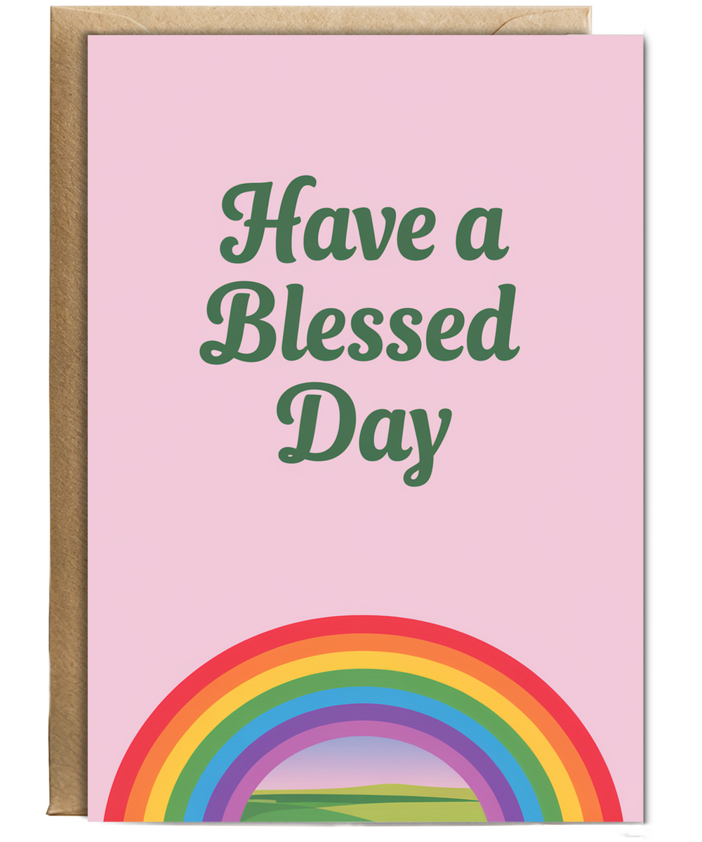 Have a Blessed Day Card Christian rainbow
