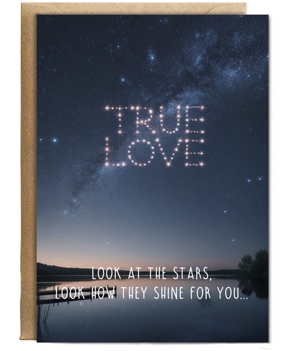 Valentines Look at the stars true love