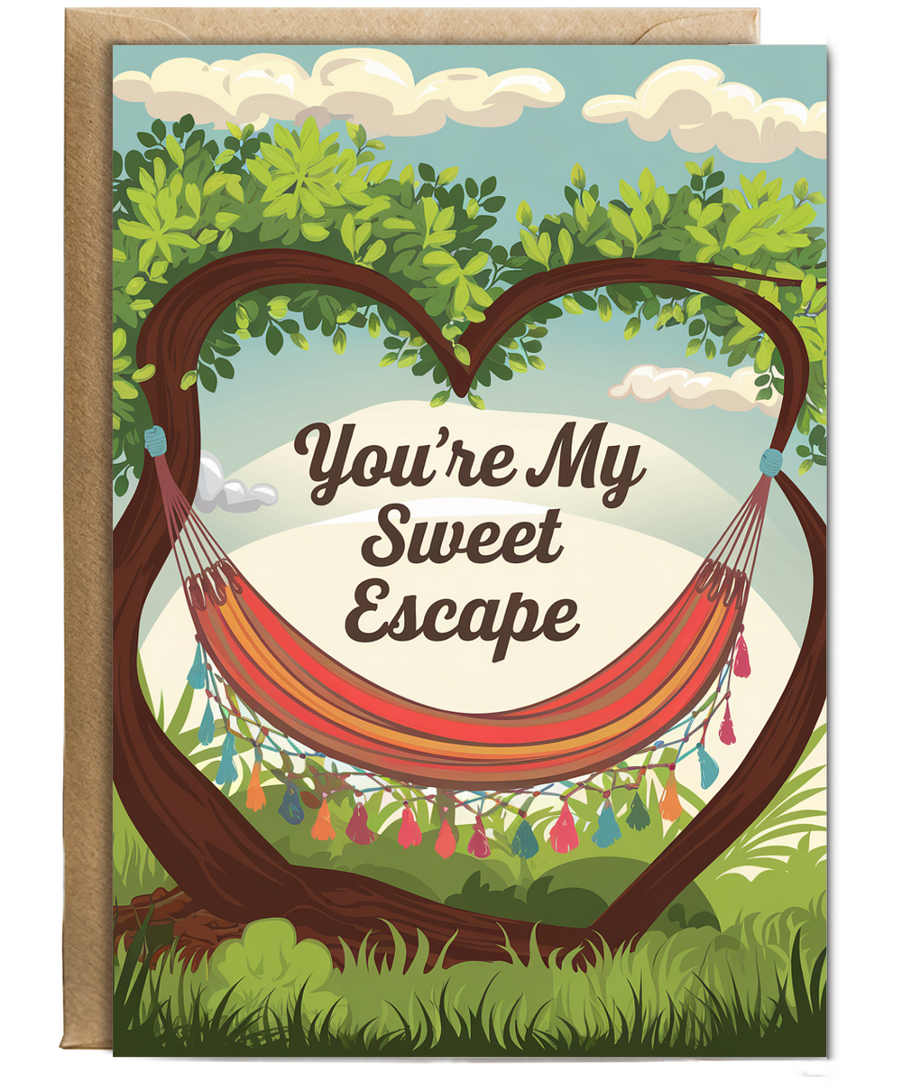 You’re my sweet escape Greeting Card