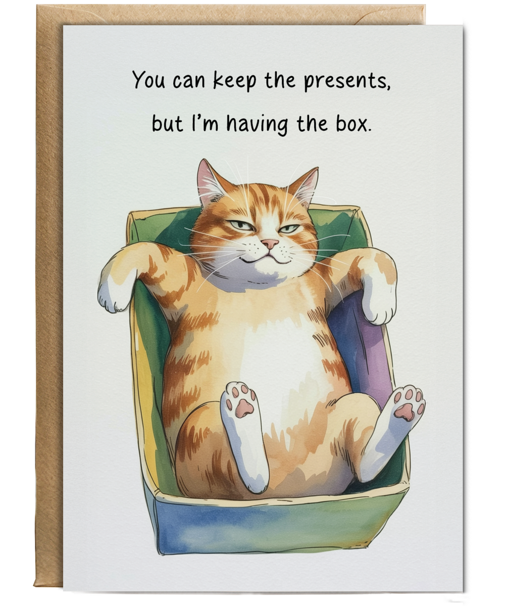 You can keep the presents but im having the box