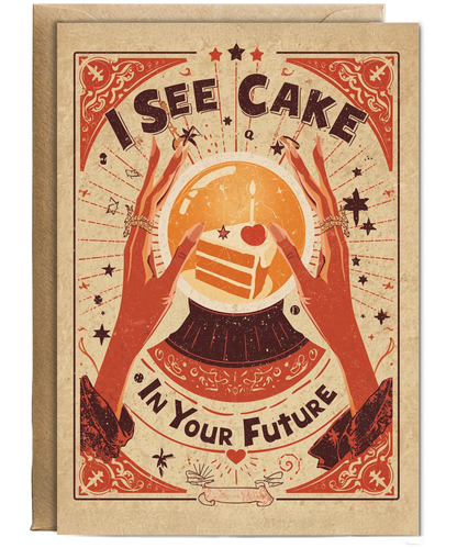Birthday I see cake in your future