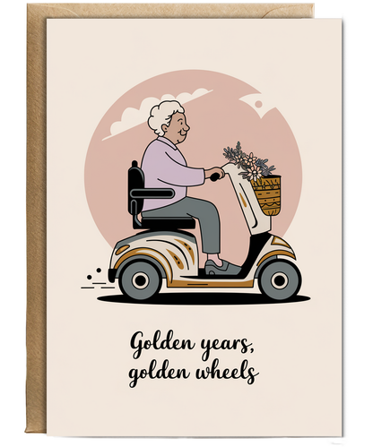 Funny Birthday Card Golden Years, Golden Wheels