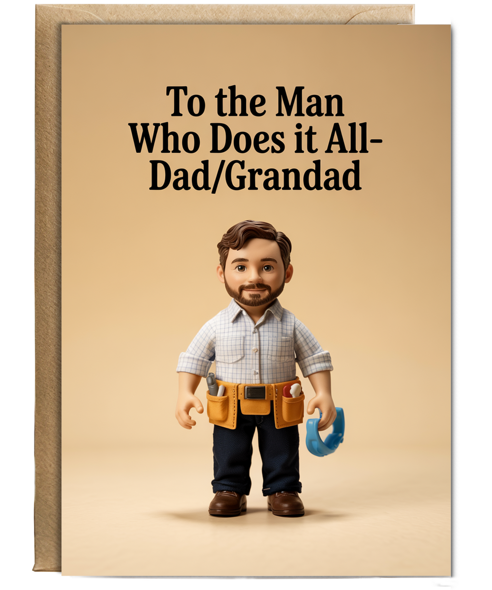 Fathers Day Card Man Who Does It All Dad Grandad