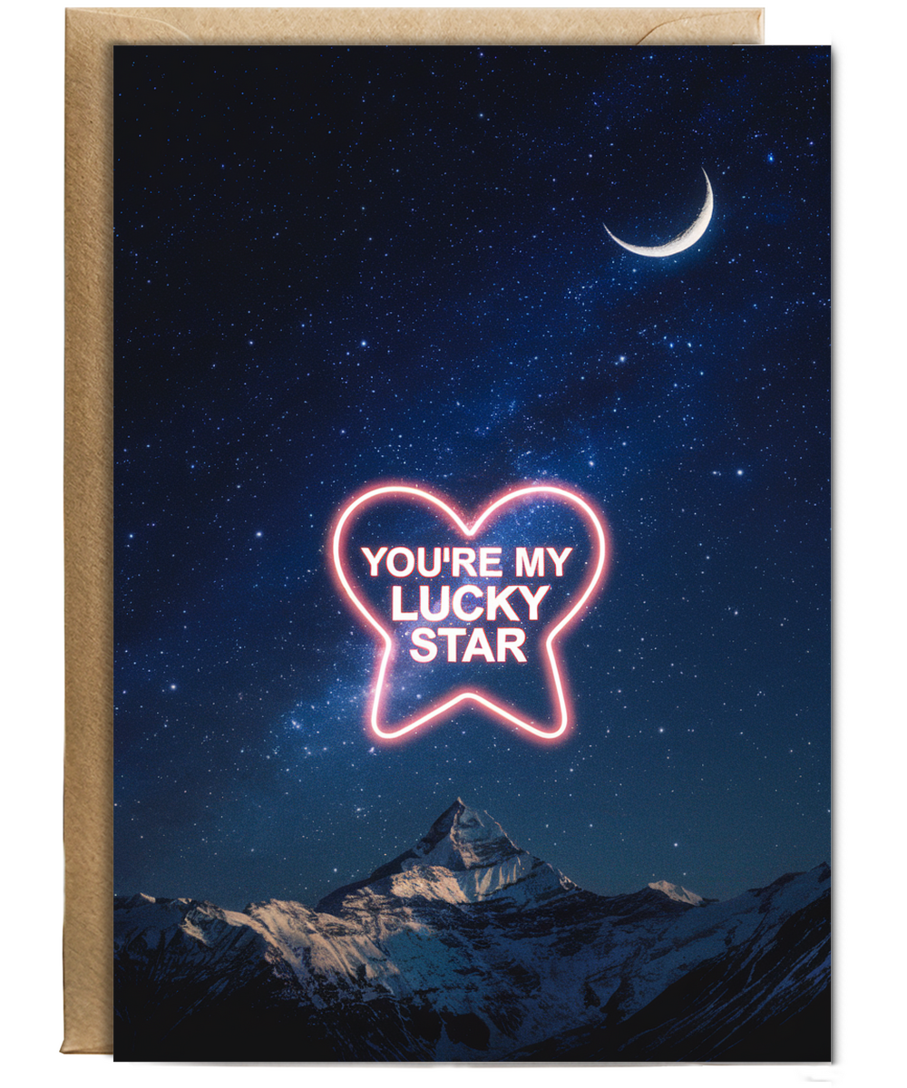 You’re my lucky star Greeting Card