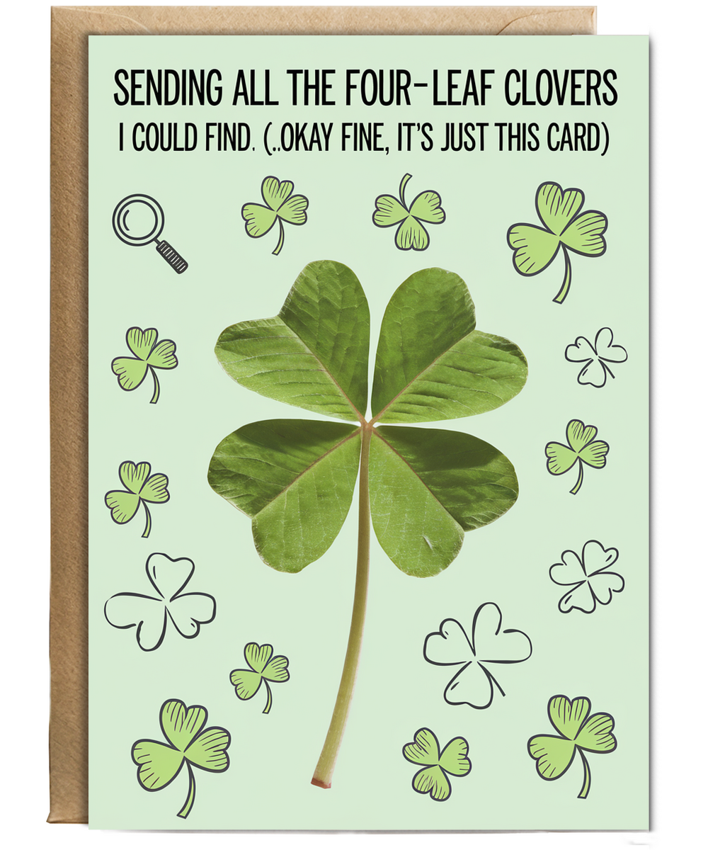 Good Luck Card Sending All the Four-Leaf Clovers I Could Find Irish
