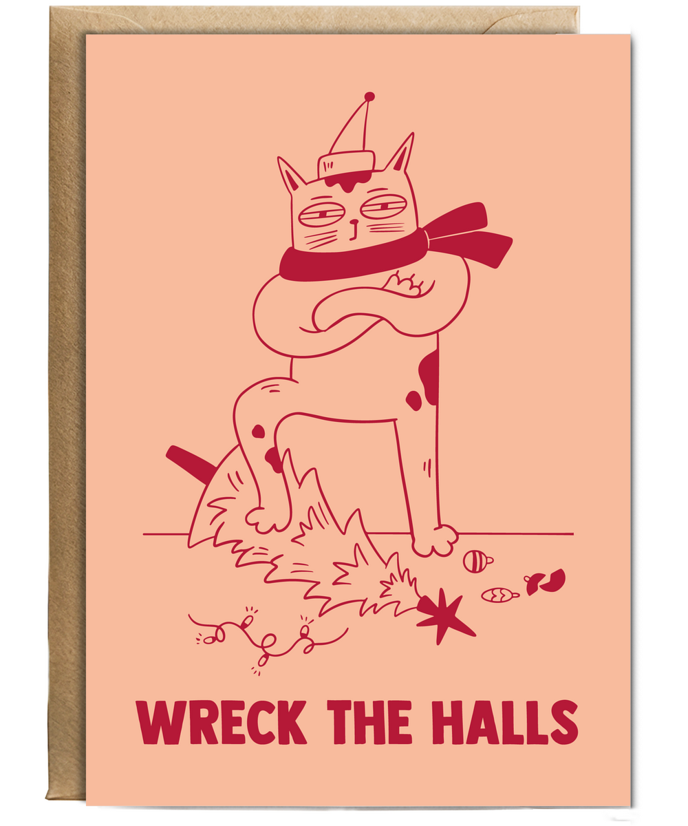 Funny Christmas Card for Cat Owner Wreck the Halls