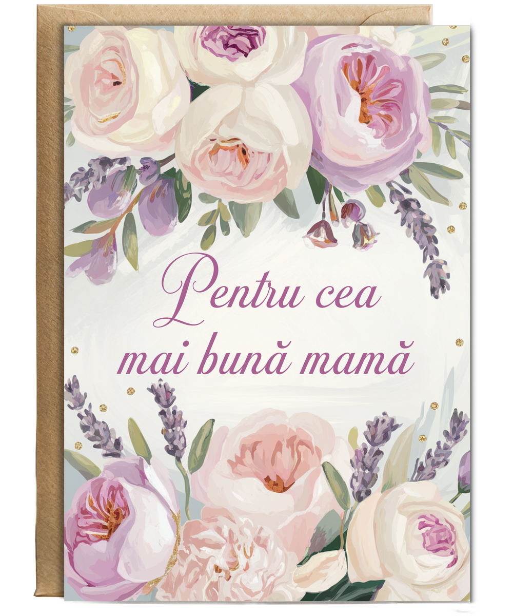 Pentru cea mai bună mamă to the best mum