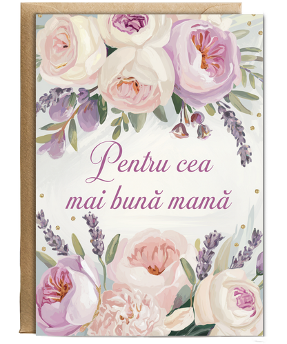 Pentru cea mai bună mamă to the best mum