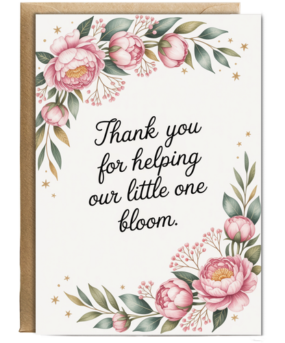 Thank you for helping our little one bloom
