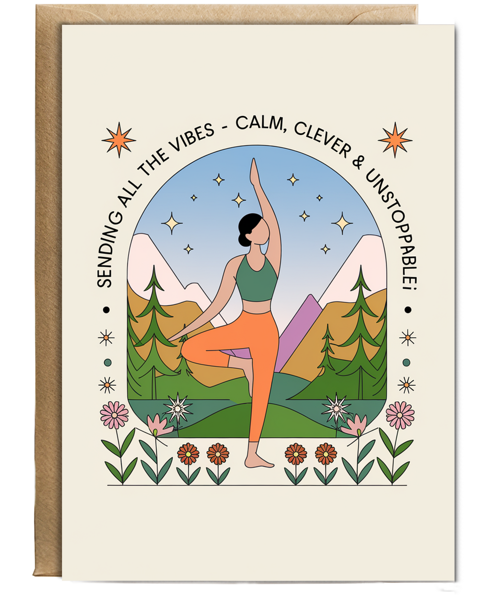Yoga Card Sending All the Vibes Calm, Clever & Unstoppable