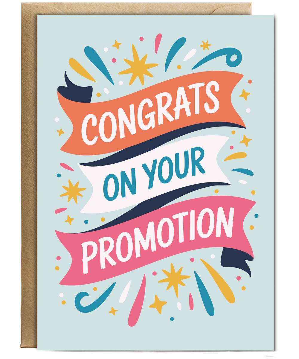 Congrats on your promotion