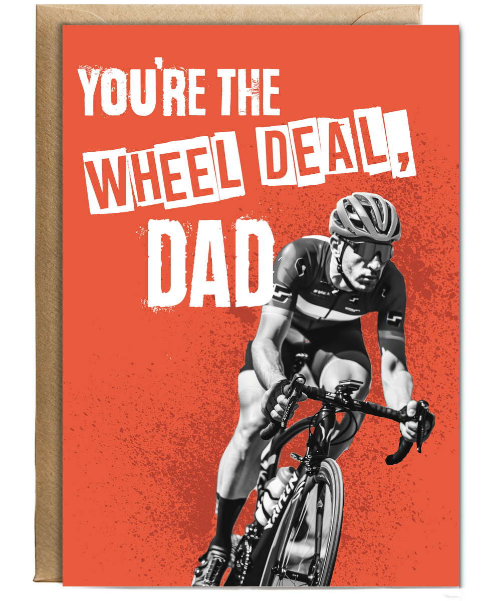 Youre the Wheel Deal Dad