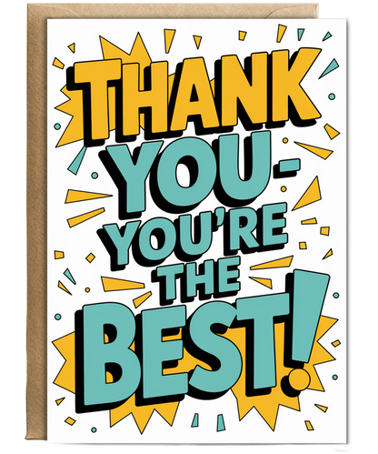 Thank You Card for friend You're the Best!