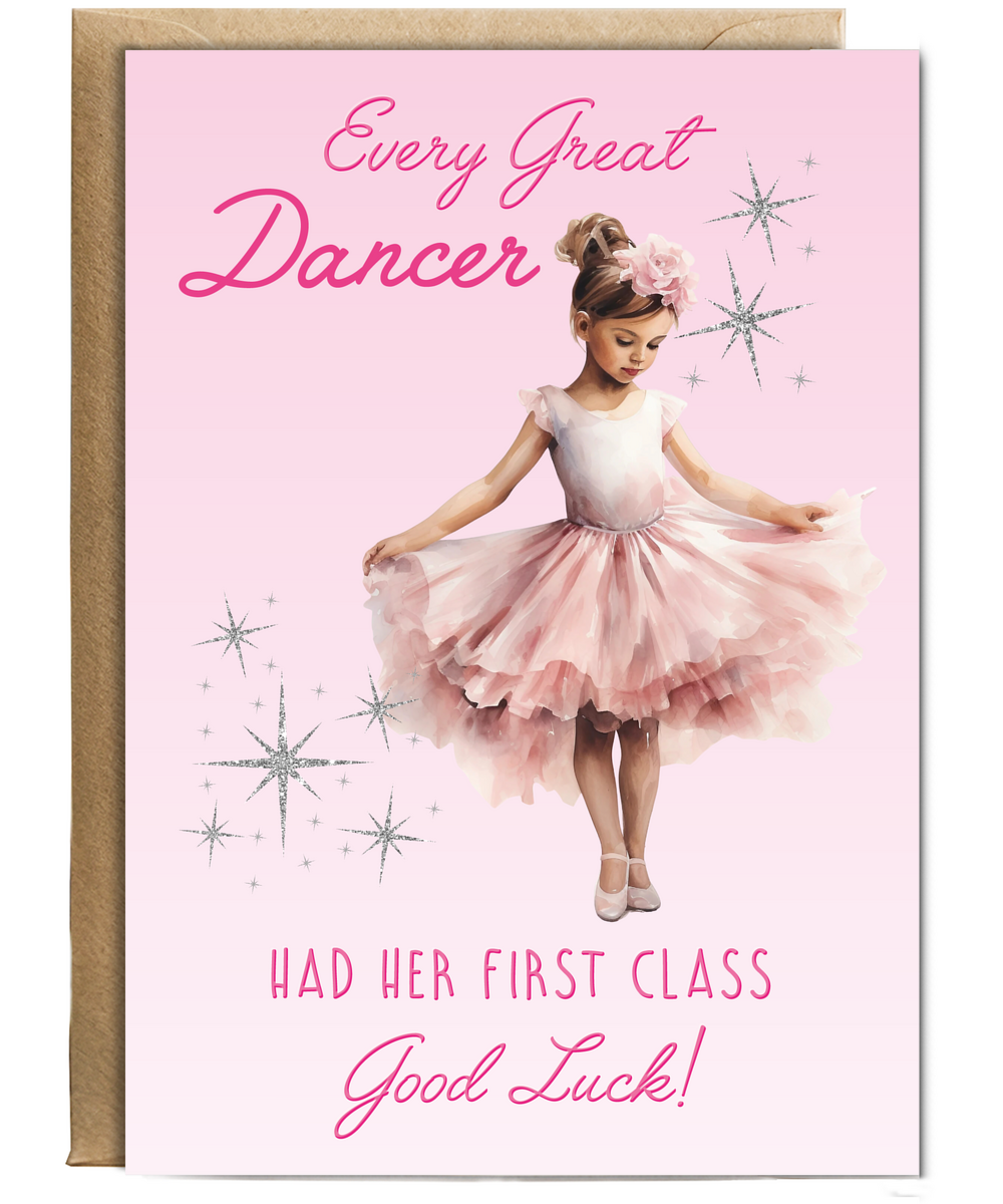 First Ever Dance Lesson Good Luck Card Every Great Dancer Had Her First Class