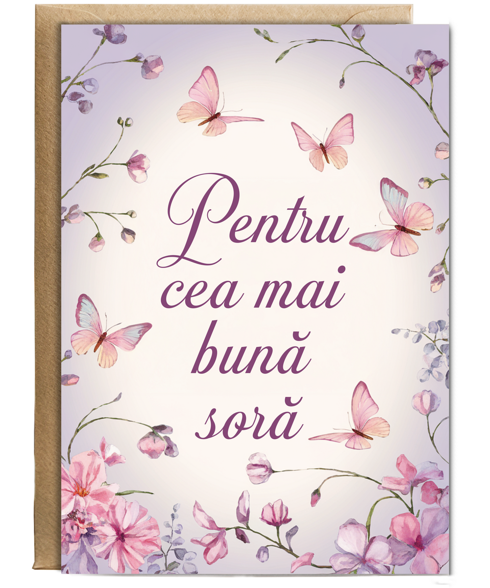 Pentru cea mai bună soră to the best sister