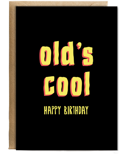 Olds Cool Happy Birthday Age Joke