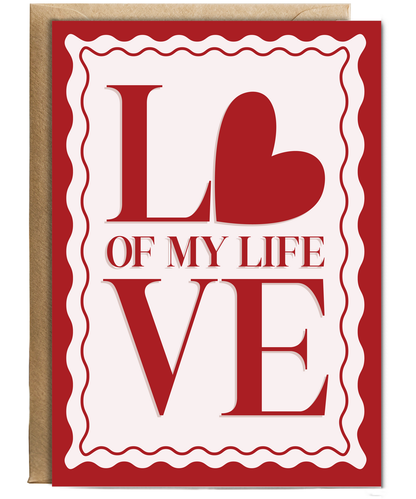 Valentines Love of my life