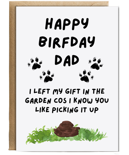 Funny Dog Dad Birthday Card from the Dog Poo Joke