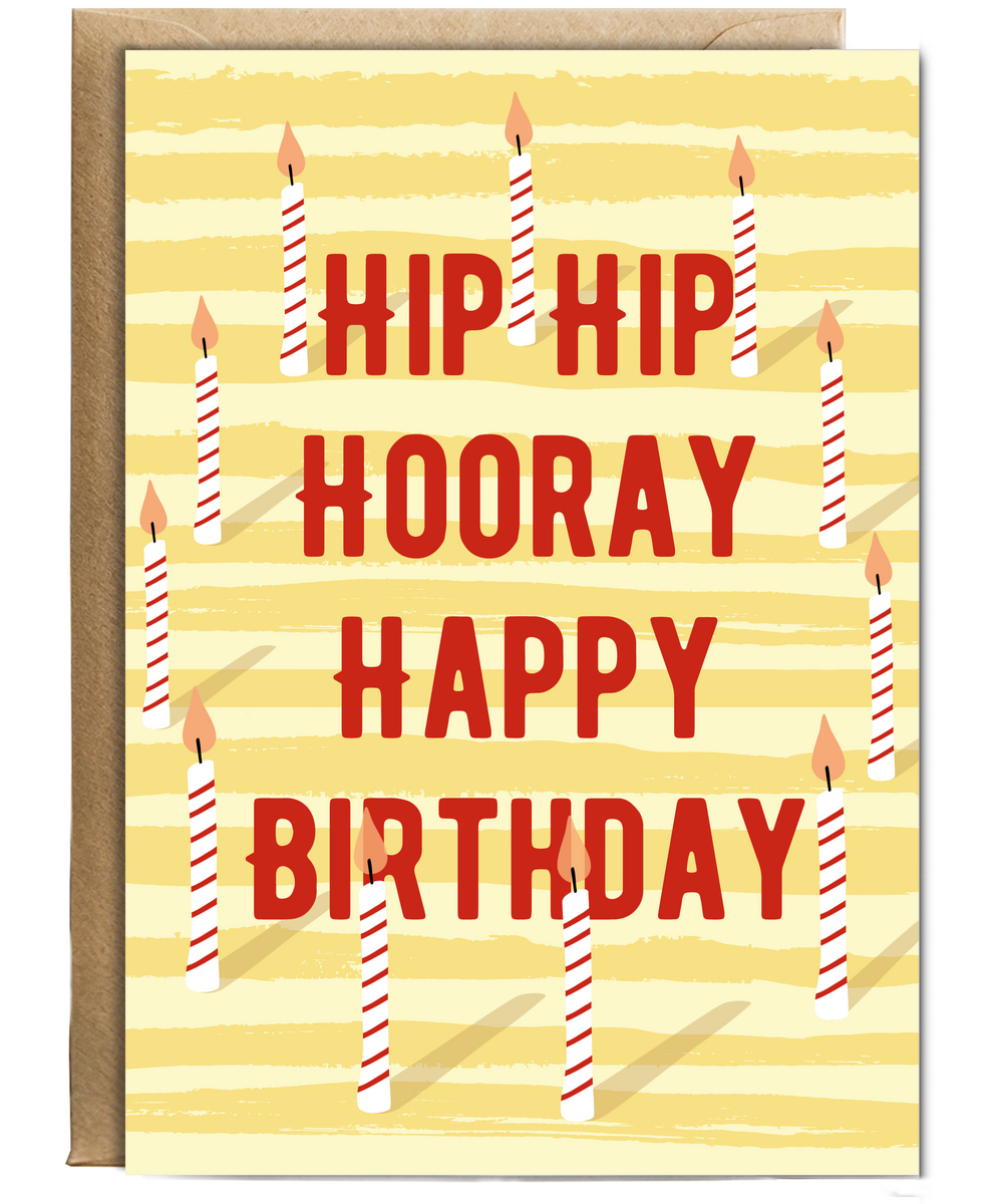 Birthday Card Hip Hip Hooray its Your Birthday