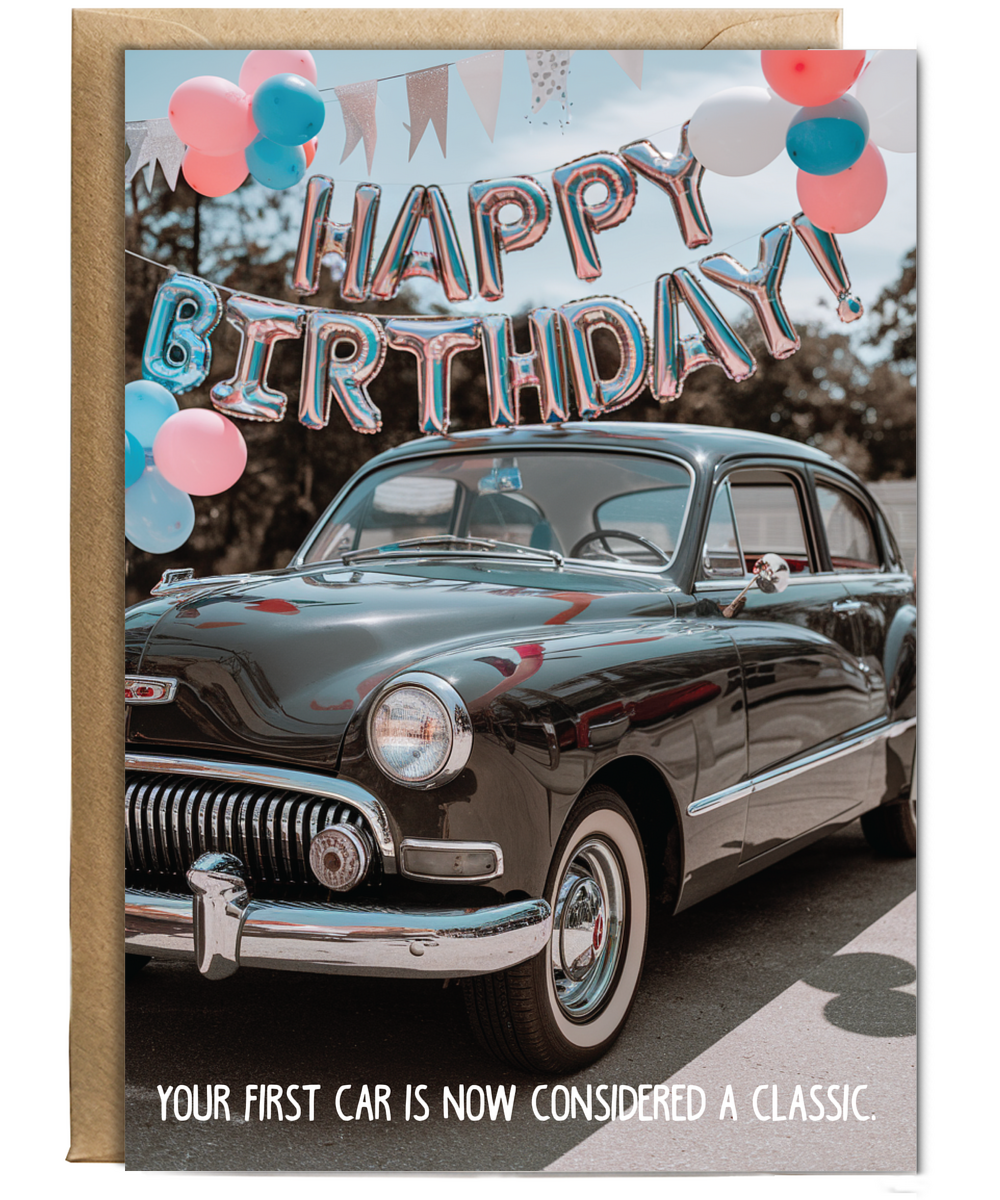 Your first car is now considered a classic