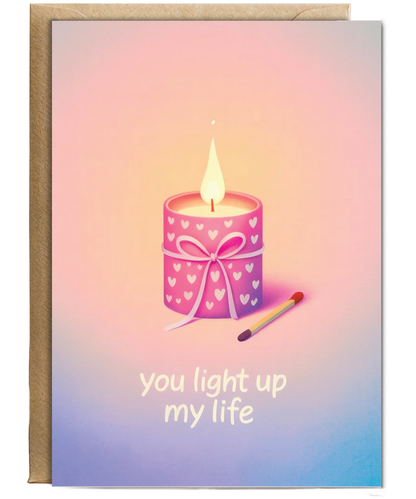 Valentines you light up my life
