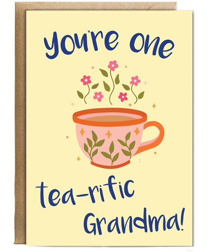 You're one tea-riffic Grandma
