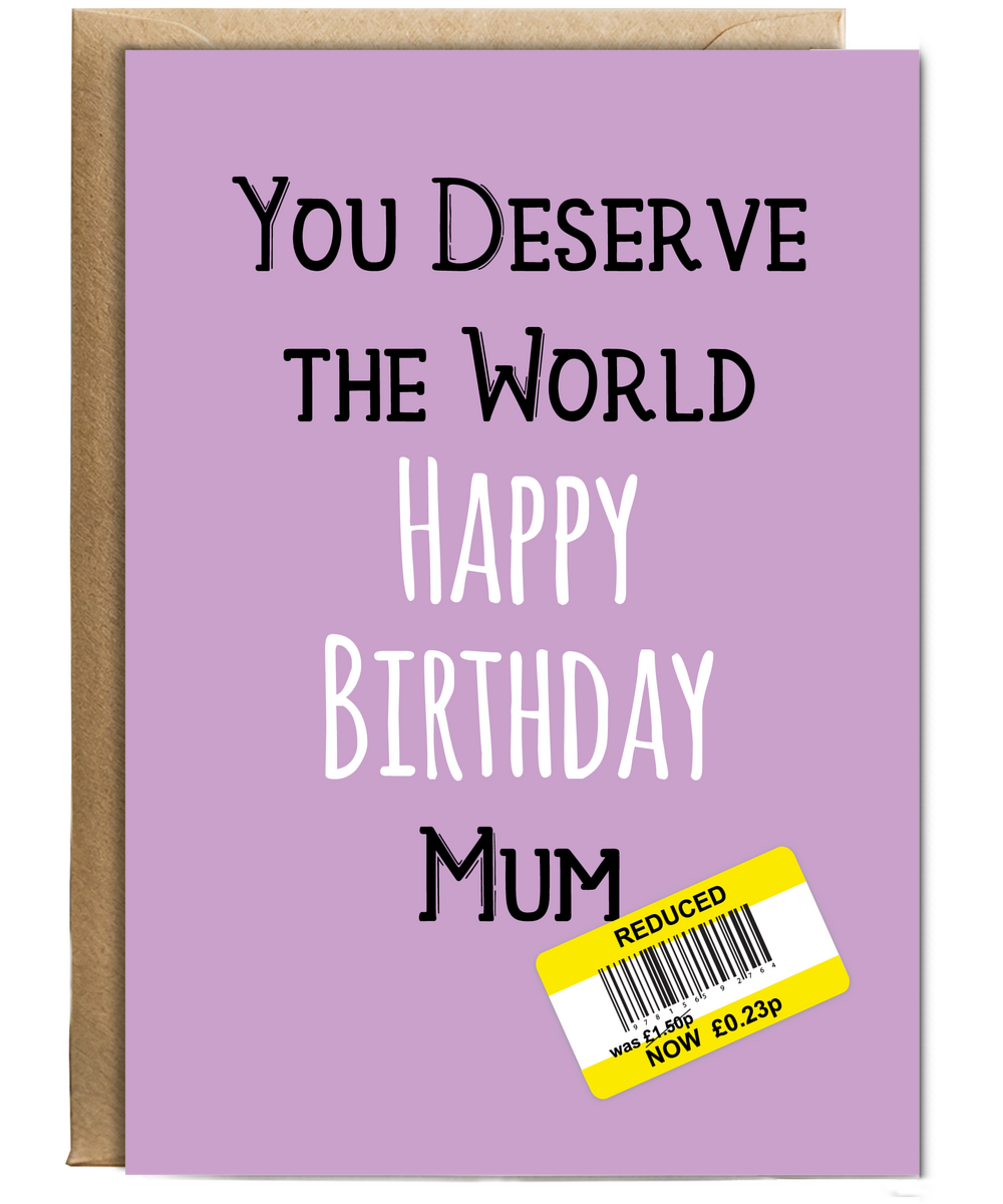 Funny Birthday Card for Mum Reduced Price Joke