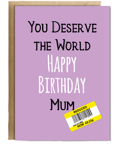 Funny Birthday Card for Mum Reduced Price Joke