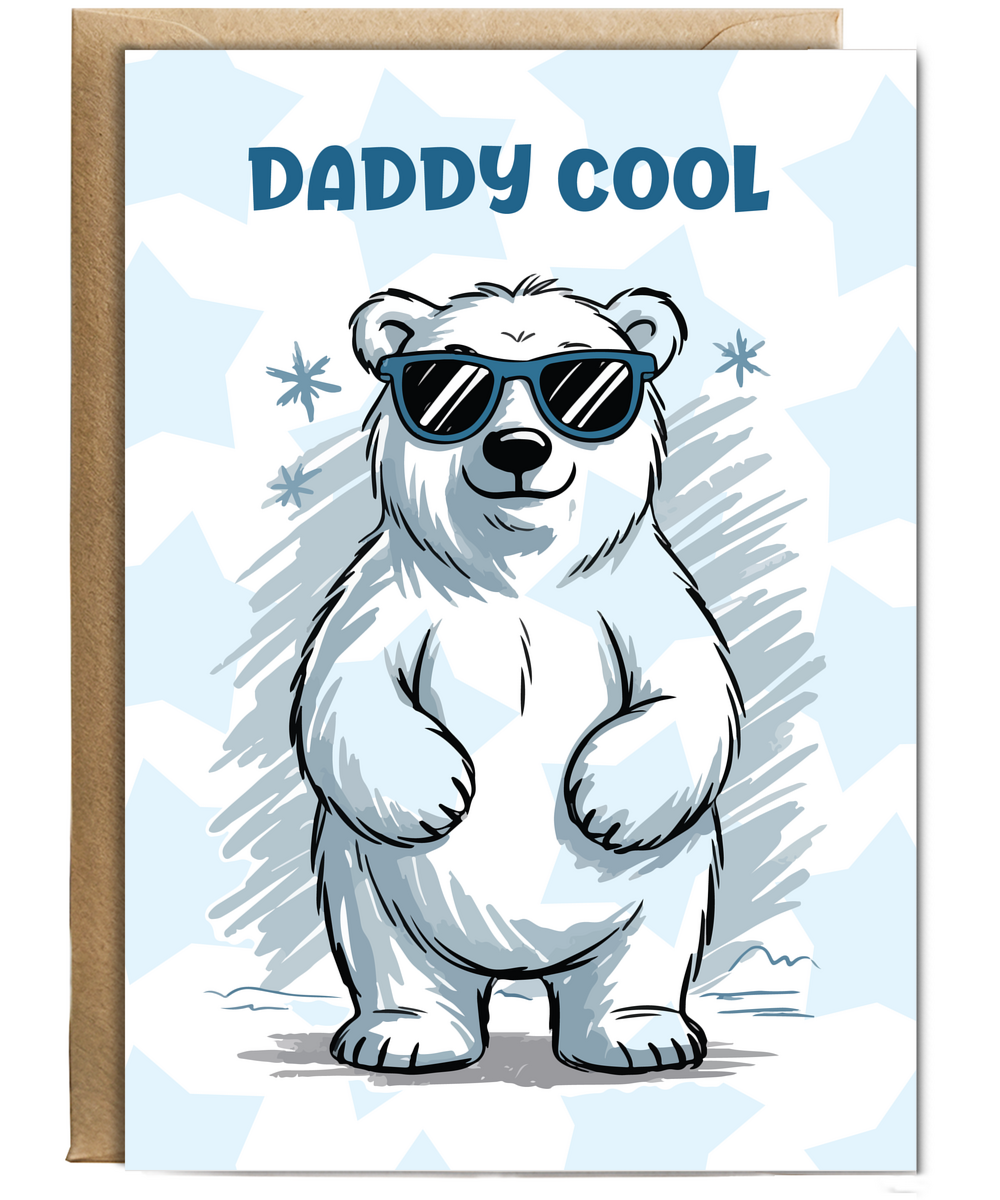 Father's Day Daddy Cool