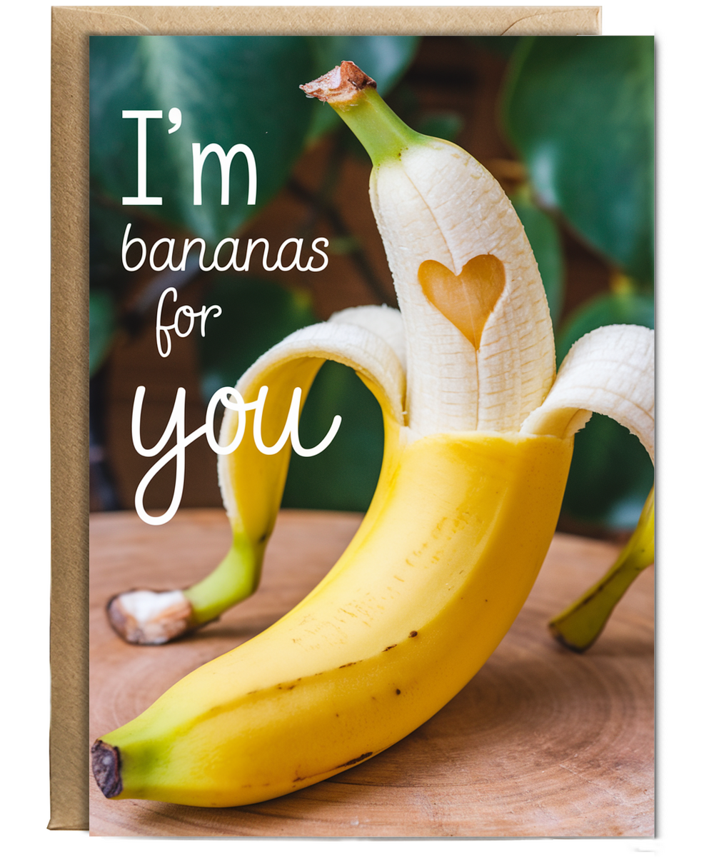 I’m bananas for you Greeting Card