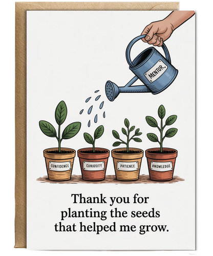 Best mentor thank you for planting the seeds