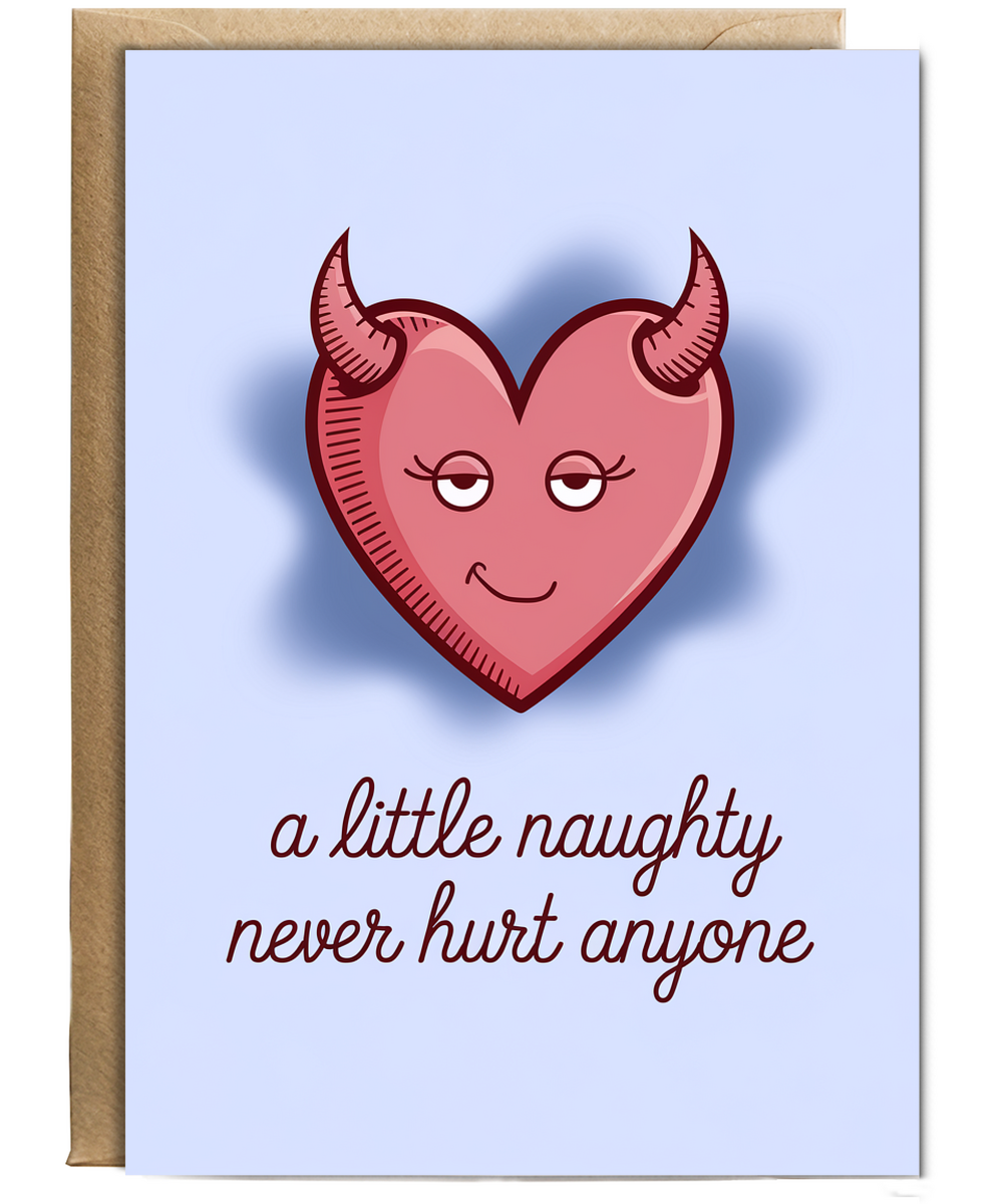 A Little Naughty Never Hurt Anyone