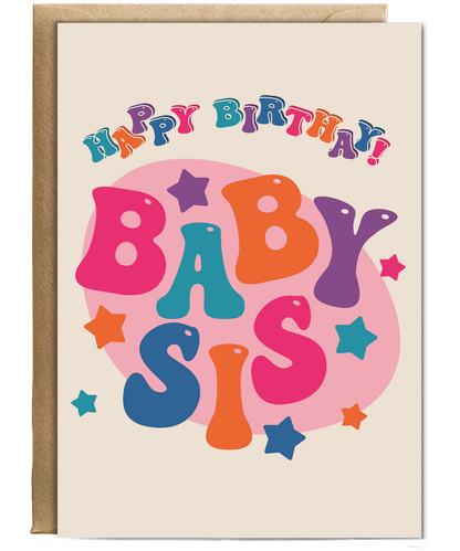 Happy Birthday baby sis groovy colours