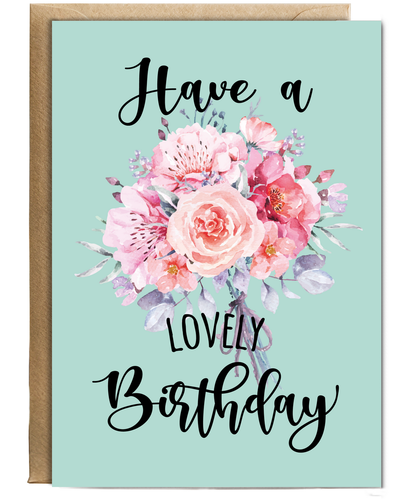Have a Lovely Birthday with Flowers