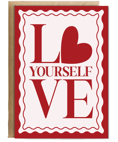 Valentines Love yourself