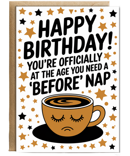 Happy Birthday! You’re Officially at the Age Where You Need a ‘Before’ Nap