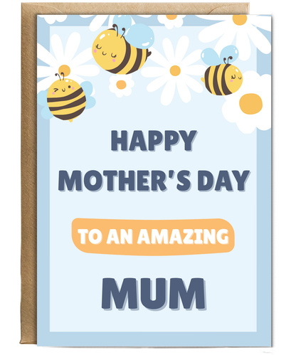 Happy mother's day to an amazing mum, bumble bee