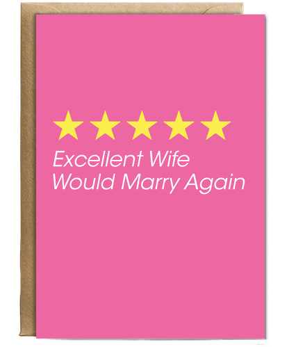 Funny Review Card Excellent Wife Would Marry Again