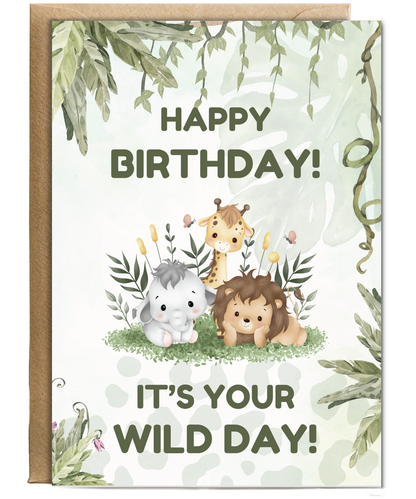Happy Birthday! It’s Your Wild Day!