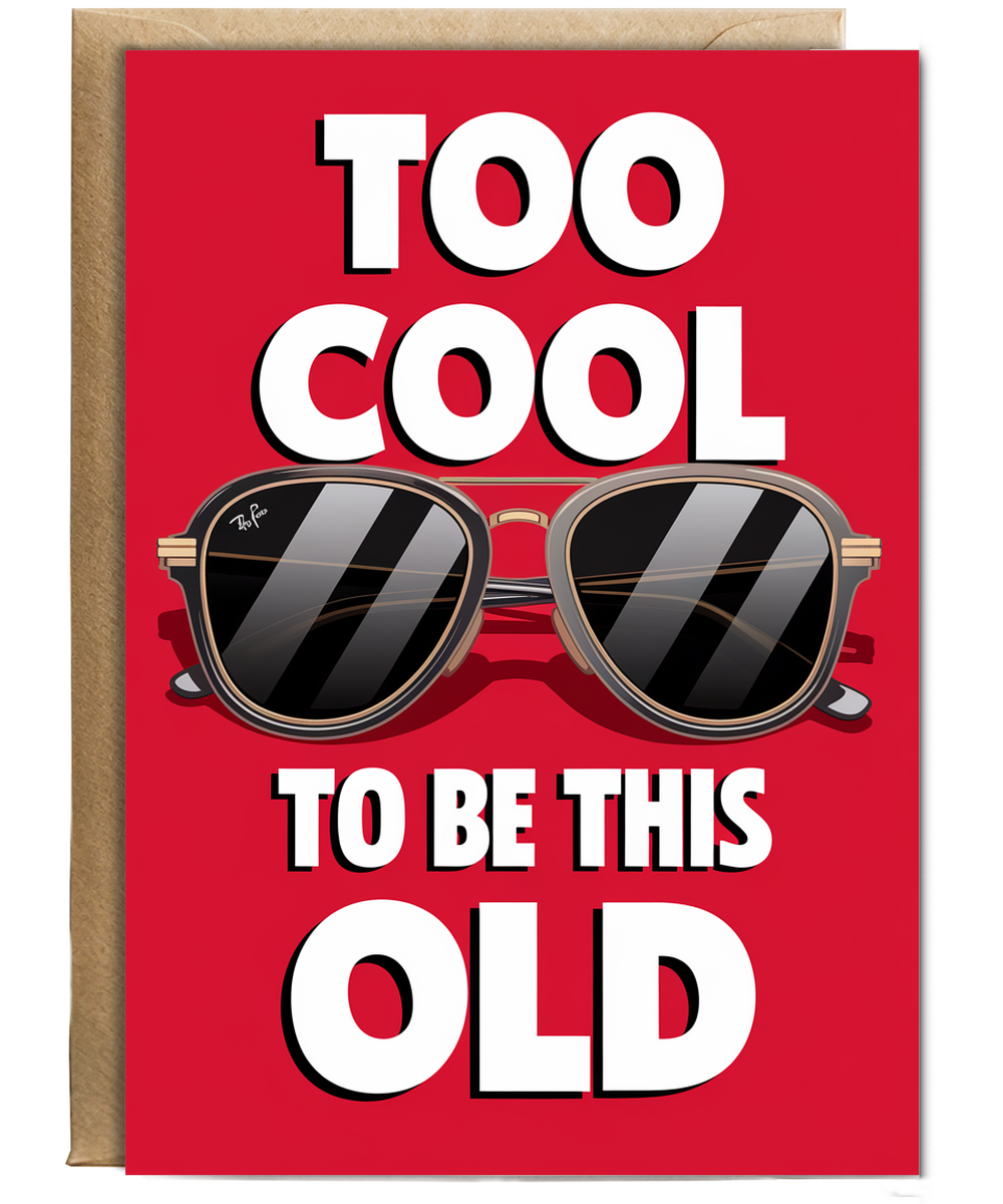 Too Cool to Be This Old